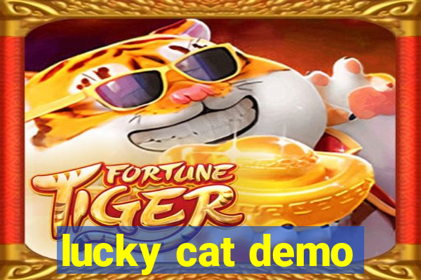 lucky cat demo